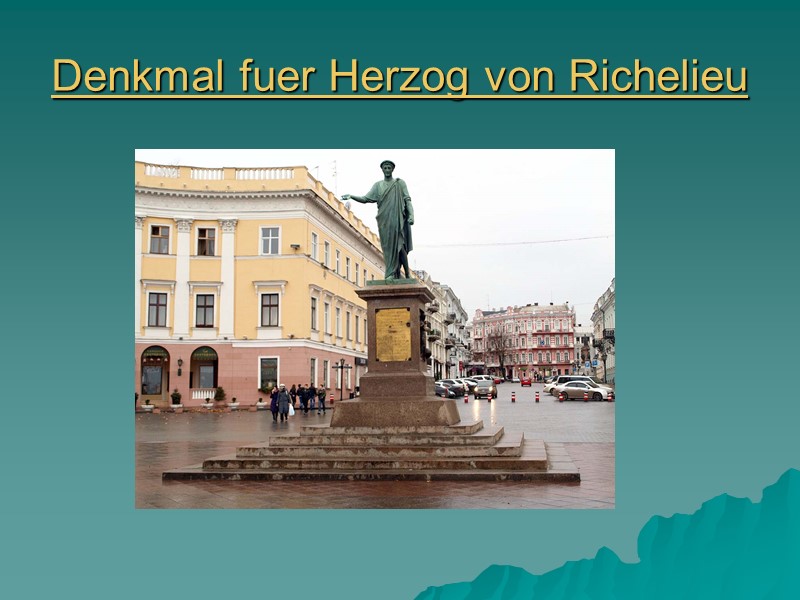 Denkmal fuer Herzog von Richelieu
